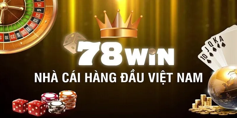 Exploring the Exciting World of 78WIN and casino 78win